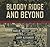 Bloody Ridge and Beyond: A World War II Marine's Memoir of Edson's Raiders in the Pacific