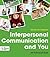 Interpersonal Communication...