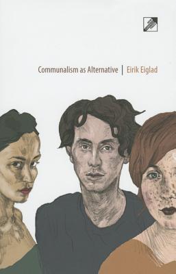 Communalism as Alternative (Paperback)