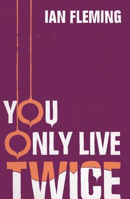 You Only Live Twice: James Bond 007