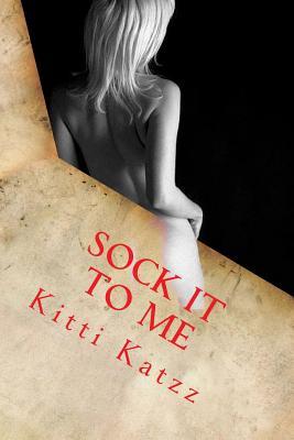 Sock It to Me