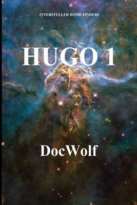 Hugo 1: Si-fi fantesy (Interstellar Home Finders)