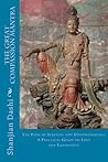 The Great Compassion Mantra: The Path of Serenity and Understanding: A Practical Guide to Love and Equanimity