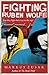 Fighting Ruben Wolfe by Markus Zusak