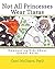 Not All Princesses Wear Tiaras: Empowering Kids About Gender Roles (The Empowering Kids Series)