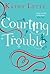 Courting Trouble