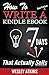 How To Write A Non-Fiction Kindle eBook In 7 Days