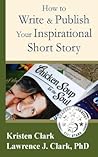 How to Write & Publish Your Inspirational Short Story