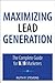 Maximizing Lead Generation:...