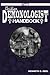 The Christian Demonologist Handbook [Volume One]: Diagnosing and Solving Demonic Hauntings