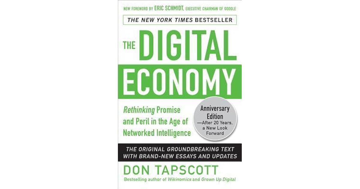 The Digital Economy Rethinking Promise and Peril in the Age of