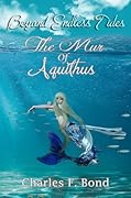 The Mur of Aquithus