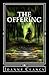 The Offering by Joanne Clancy