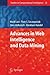 Advances in Web Intelligence and Data Mining (Studies in Computational Intelligence, 23)