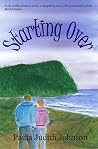 Starting Over (A Second Chances Romance) Starting Over