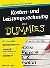 Kosten- und Leistungsrechnung für Dummies