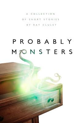 Probably Monsters (Paperback)