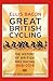 Great British Cycling by Ellis Bacon