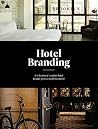 Stay with Me: Creative Hotel Brands from Around the World Stay with Me: Creative Hotel Brands from Around the World