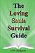 The Loving Souls Survival G...