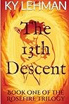 The 13th Descent by Ky Lehman