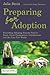 Preparing for Adoption by Julia  Davis