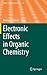 Electronic Effects in Organ...