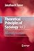 Theoretical Principles of Sociology, Volume 2: Microdynamics