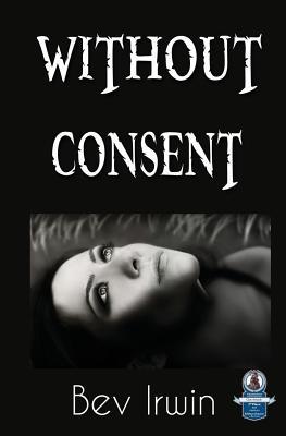 Without Consent (Paperback)
