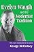 Evelyn Waugh and the Modernist Tradition by George McCartney Evelyn Waugh and the Modernist Tradition by George McCartney