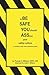 to BE SAFE, YOU should ASSess your safety culture by Thomas E. Williams to BE SAFE, YOU should ASSess your safety culture by Thomas E. Williams