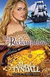 The Redemption by MaryLu Tyndall