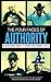 The Four Faces Of Authority: Discover Your Authority Avatar