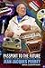 Passport To The Future: The...