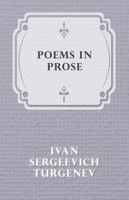 Poems in Prose (Paperback)