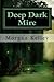 Deep Dark Mire (The FBI/Romance Thriller #4)