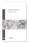 Angry in Piraeus (Volume 24) (Cahiers) Angry in Piraeus (Volume 24) (Cahiers)