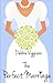 The Perfect Marriage by Debbie Viggiano