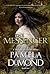 The Messenger (Mortal Beloved, #1)