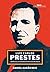 Luís Carlos Prestes: Um Rev...