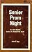 Senior Prom Night