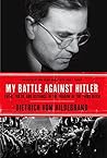 My Battle Against...