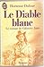 Le diable blanc : Le roman de Calamity Jane