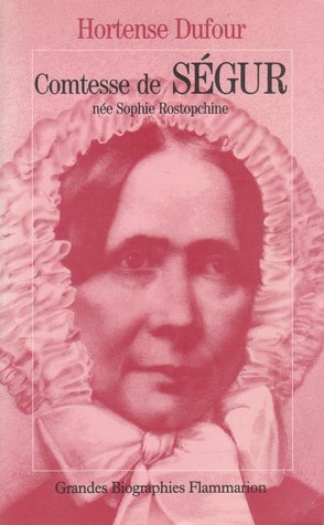 Comtesse de Ségur, née Rostopchine (Paperback)