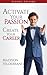 Activate Your Passion, Create Your Career