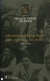 Grande Hotel de Paris: uma história no Porto (Paperback)