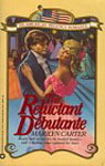 The Reluctant Debutante (Paperback)