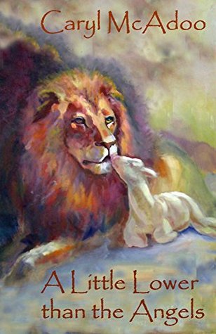 A Little Lower than the Angels (The Generations #1)