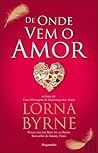 De onde vem o Amor by Lorna Byrne
