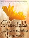 Inevitable by Susana Mohel